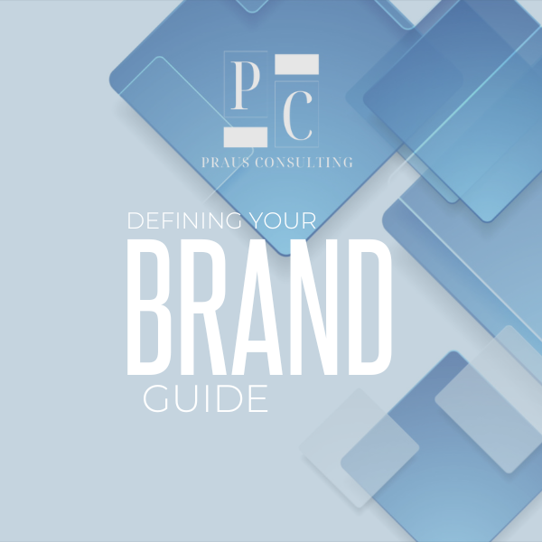 Praus Brand Defining Guide